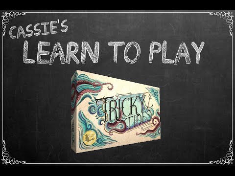 Cassie's Learn to Play: Tricky Tides