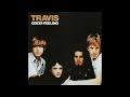 Travis - I Love You Anyways (Official Audio) 