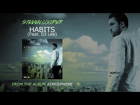 Steven Cooper - Habits (Audio)