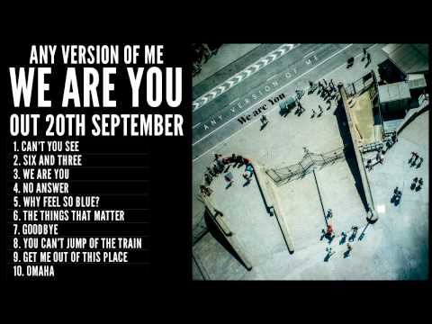 Any Version Of Me - We Are You Sampler