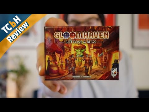 Gloomhaven Buttons & Bugs TCbH Review - Fun-sized haven in the palm of your hand?