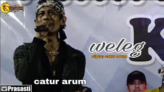 Download lagu catur arum bikin penonton AMBYAAAR-WELEG-KTP feat uwah pikir mp3