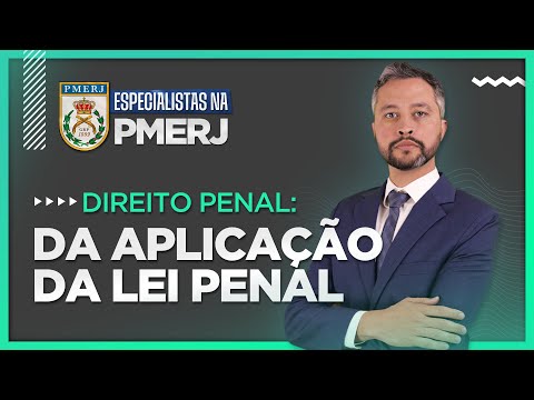Aula 1 - Da Aplicação Da Lei Penal - Soldado PMERJ