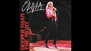 Olivia Newton John ~ Deeper Than The Night 1978 Disco Purrfection Version