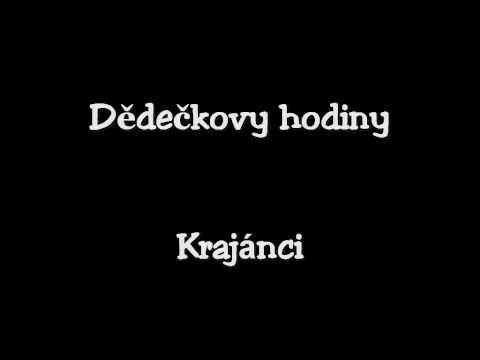 Dědečkovy hodiny-Krajánci