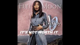 Brandy - It&#39;s Not Worth It (Instrumental) Karaoke Free Download Prod By J SmoothSoul