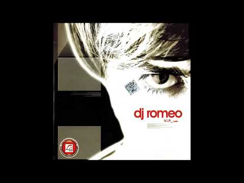 Dj Romeo - VIP Mix (2004)