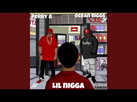 Lil Nigga (feat. Ocean Biggs)