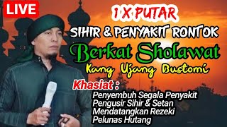 Download lagu SHOLAWAT PENGUSIR JIN DAN SETAN USTADZ UJANG BUSTOMI, ALLAHUMA SHOLI ALA MUHAMMAD, SHOLAWAT NABI mp3