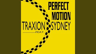 Perfect Motion (Dance Mix)