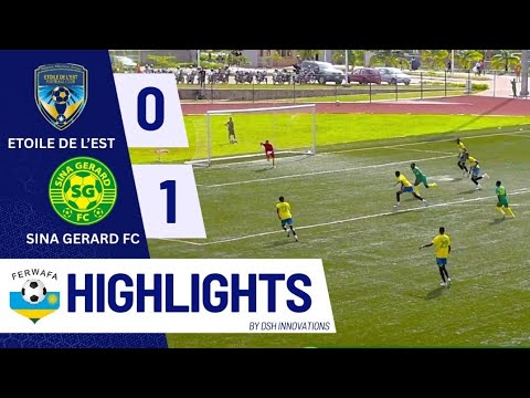 HIGHLIGHTS || ETOILE DE L'EST VS SINA GERARD FC || MD2