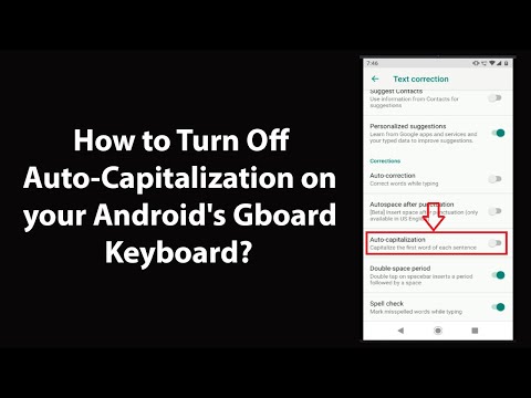 How to Turn Off Auto-Capitalization on your Android's Gboard Keyboard?