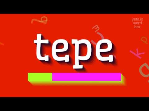 How to say "tepe"! (High Quality Voices)