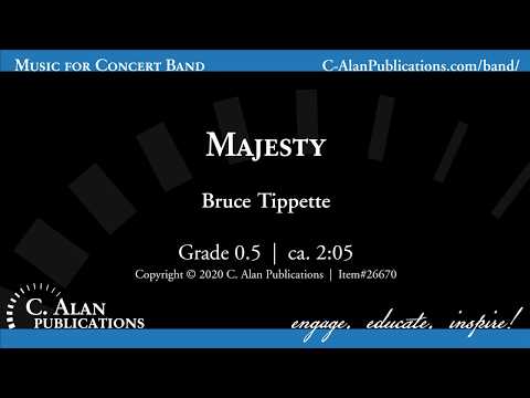 Majesty (Band Gr. 0.5) - Bruce W. Tippette