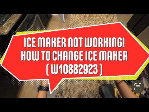 ICE MAKER NOT MAKING ICE! HOW TO CHANGE ICE MAKER ( W10882923 ) #icemaker #whirlpool #appliances