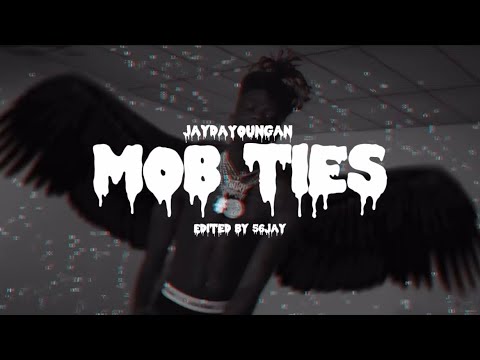 Mob Ties - JayDaYoungan unofficial music video