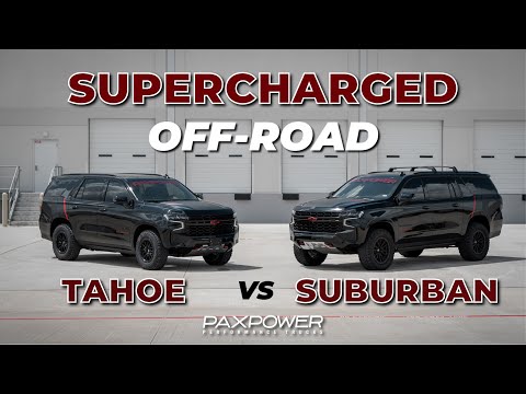 Supercharged and Off-Road Ready Tahoe vs. Suburban - Available for 2025 Chevrolet Tahoe / Suburban