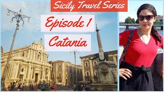 Visiting Sicily | Episode 1 | Catania | Europe Travel Vlog