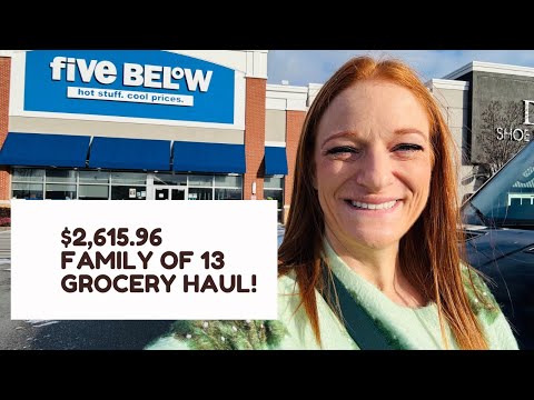 $2,615.96 FAMILY OF 13 GROCERY HAUL!