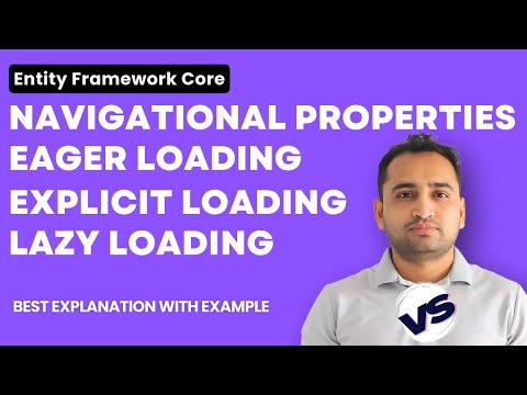 4 Ways to Get Related Data in Entity Framework (Eager/Explicit/Lazy Loading/Navigational Properties)