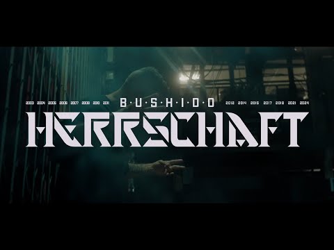 Bushido - Herrschaft (prod. by Bushido)