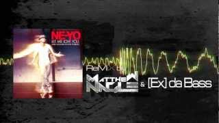 Ne-Yo - Let Me Love You (Matthew Nagle & [Ex] da Bass Remix)