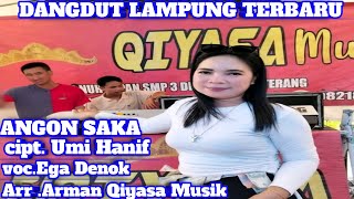 Download lagu ANGON SAKA . cipt.Umi Hanif.. voc.Ega denok mp3