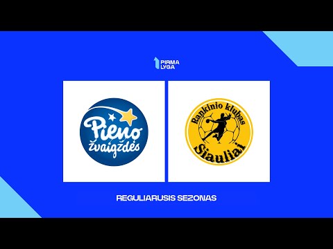 Pirma lyga.  A pogrupis. Pasvalio „Pieno žvaigždės-SM“ - RK „Šiauliai“