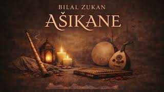 Download lagu ® Bilal Zukan - AŠIKANE (MIX ILAHIJA I KASIDA 2026) mp3 Download lagu ® Bilal Zukan - AŠIKANE (MIX ILAHIJA I KASIDA 2026) mp3