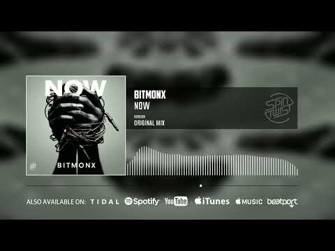 Bitmonx - Now (Official Audio)