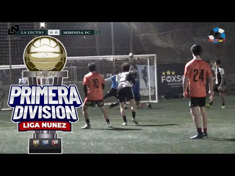 LA LECTIO VS MIRINDA FC  - #COMPACTO #LigaNuñez - 1RA DIV - #Clausura23