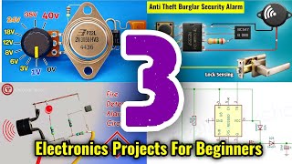 Top 3 helpful Electronics Projects , Beginners can make it at home
