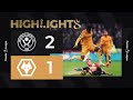 Bellegarde’s first goal! | Sheffield United 2-1 Wolves | Highlights