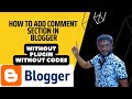 How to Add Comment Section in Blogger   Without Plugin – Without Codes   Full Setup in Details