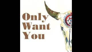 Brett Dennen - Only Want You