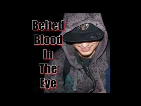 Belted - Blood In The Eye