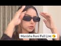 😍Manisha Rani Live on Instagram || Full Funny Live || #manisharani #viral