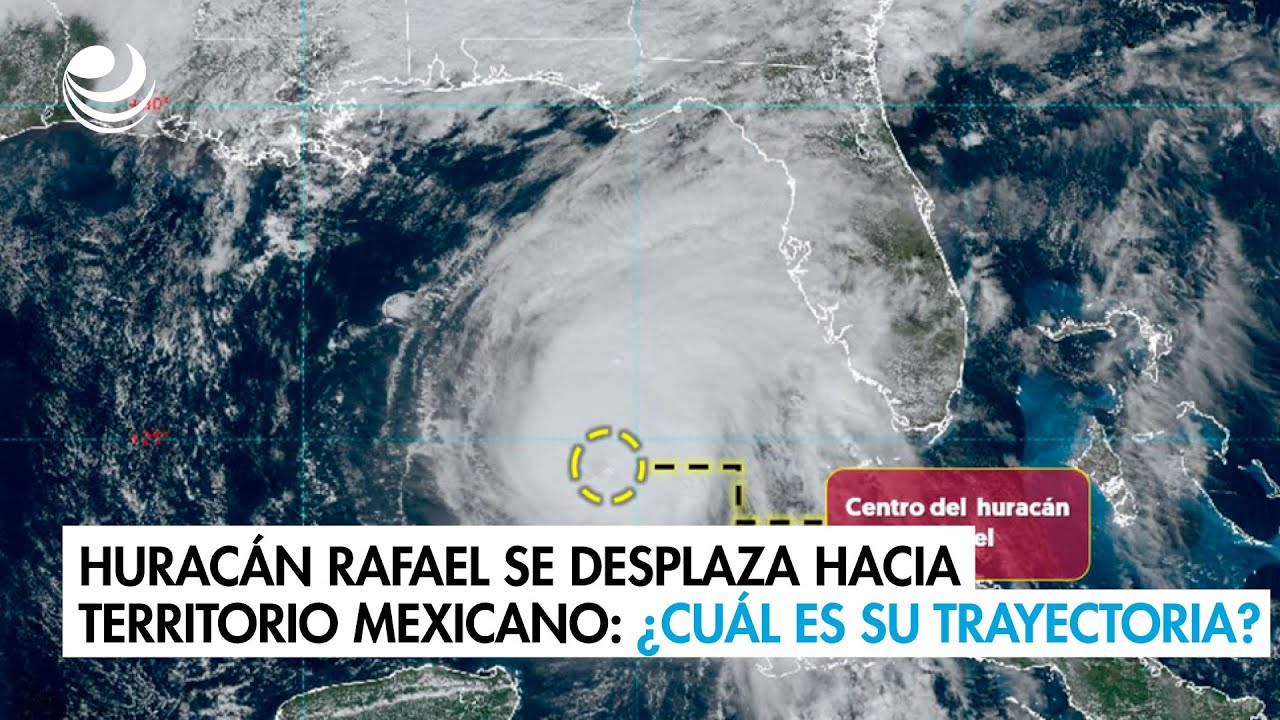 Huracán Rafael se desplaza hacia territorio mexicano: ¿Cuál es su trayectoria?
