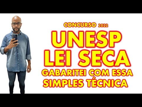 Como estudar lei seca para o concurso UNESP 2022 : APROVADO E EXPERIÊNTE EM PROVAS PASSA DICAS AQUI!