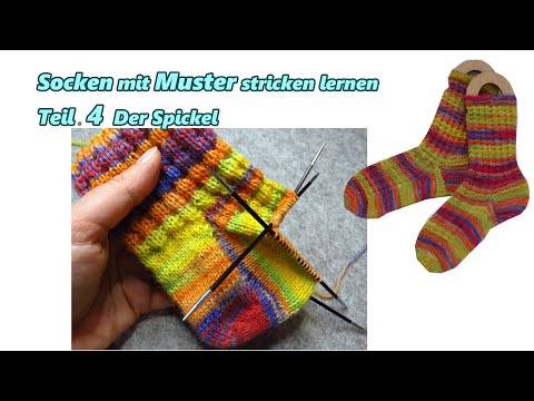 Teil 4 Spickel - Socken mit Muster stricken lernen