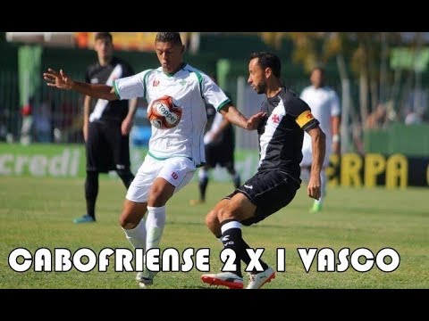 3ª Rodada do Campeonato Carioca 2018: Cabofriense 2 x 1 Vasco (Melhores Momentos)