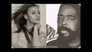Barry White feat Faith Evans - My everything
