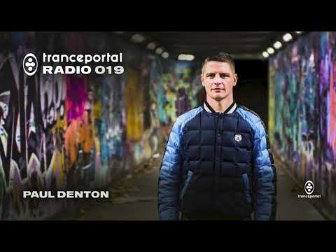 TECH TRANCE Mix by Paul Denton | Tranceportal Radio 019