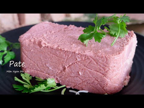 Liver PATE - Beautiful Color, Fragrant and Fatty How to Make and Preserve