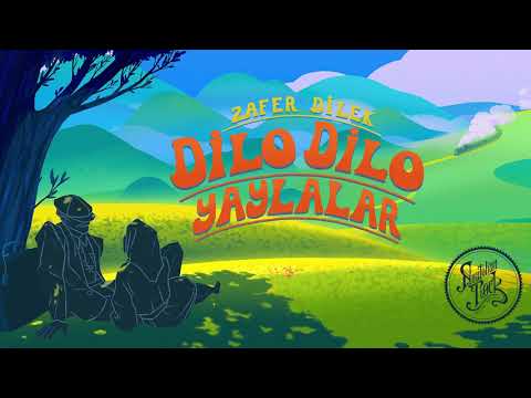Zafer Dilek - Dilo Dilo Yaylalar (1976)