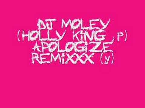DJ Moley ;] Apologize 2k7 Remixx
