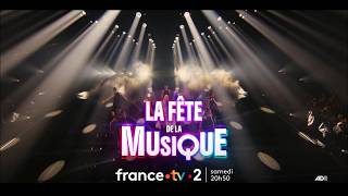 La fête de la musique - Samedi à 20H50 sur France 2