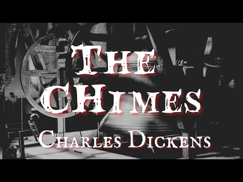 The Chimes by Charles Dickens #audiobook #charlesdickens