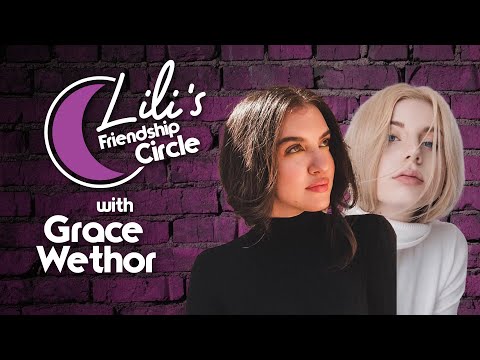 , title : 'Lili's Friendship Circle: Grace Wethor'