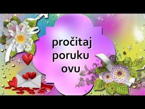 Pročitaj ovu poruku i vidi ko te iskreno voli